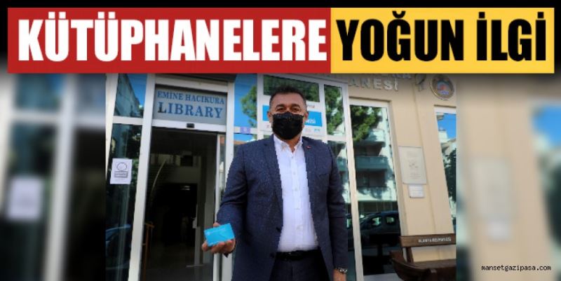 KÜTÜPHANELERE YOĞUN İLGİ