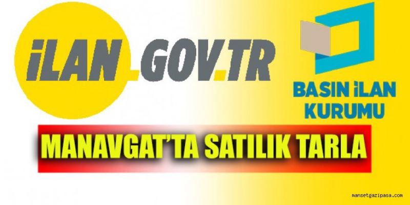 MANAVGAT’TA SATILIK TARLA