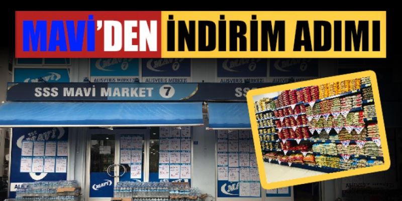 MAVİ’DEN İNDİRİM ADIMI