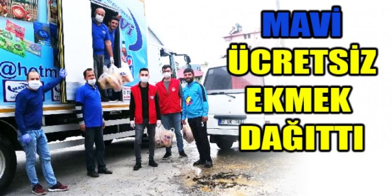 MAVİ’DEN ÜCRETSİZ EKMEK