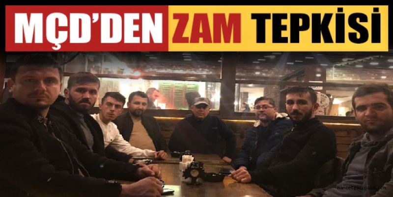 MÇD’DEN AKARYAKIT ZAMLARINA TEPKİ