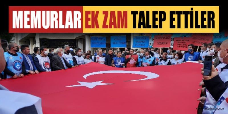 MEMURLAR EK ZAM İÇİN EYLEM YAPTI