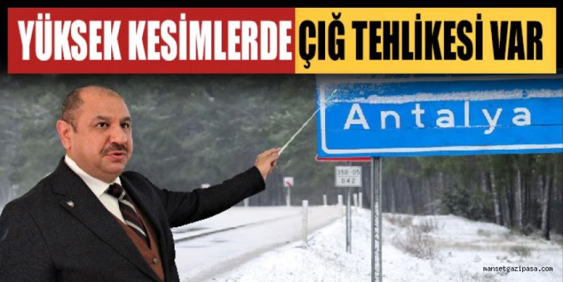 Meteoroloji 4. Bölge Müdürü Dr. Mehmet Latif Gültekin: “Yüksek kesimlerde çığ tehlikesi var, vatandaşlarımız tedbirli olsun”