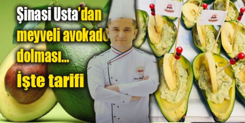 MEYVELİ AVOKADO DOLMASI