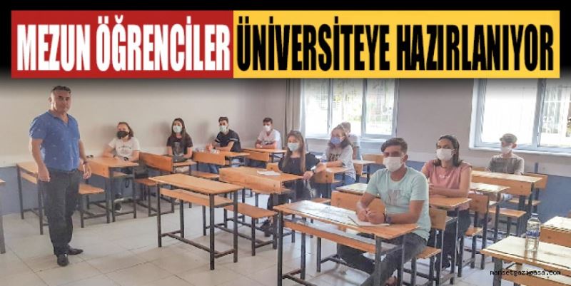 MEZUN ÖĞRENCİLER ÜNİVERSİTEYE HAZIRLANIYOR