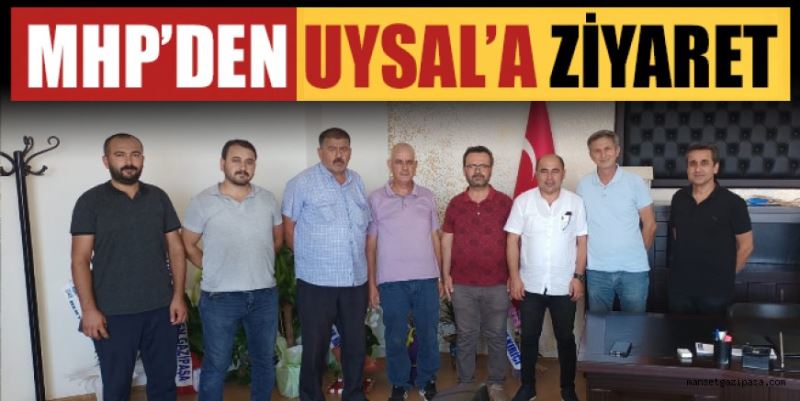 MHP’DEN UYSAL’A ZİYARET