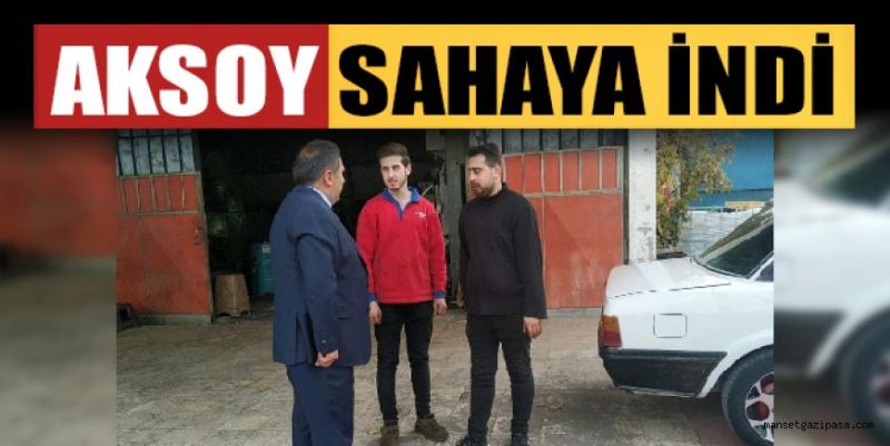 MHP’Lİ AKSOY DEVLET BAHÇELİ’NİN TALİMATIYLA SAHAYA İNDİ