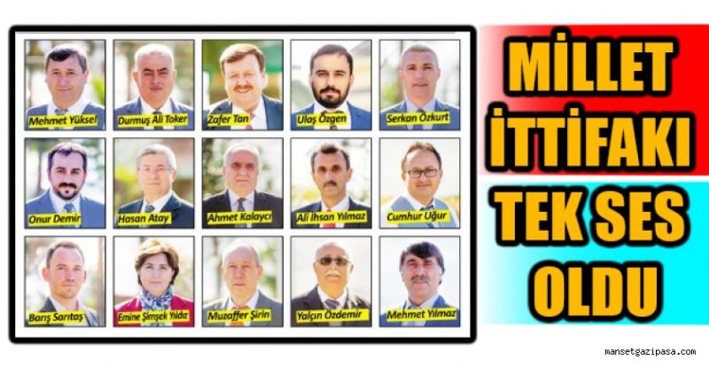 MİLLET İTTİFAKI TEK SES OLDU