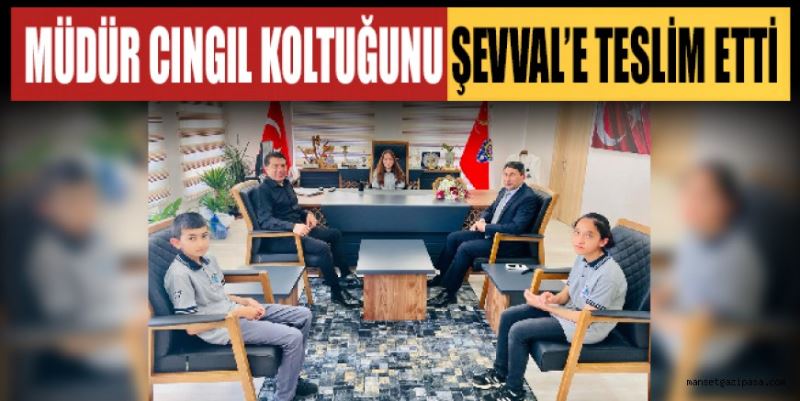 MÜDÜR CINGIL KOLTUĞUNU ŞEVVAL’E TESLİM ETTİ