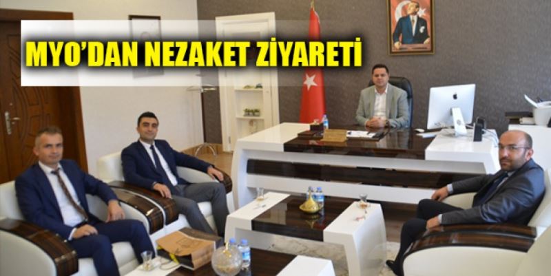 MYO’DAN NEZAKET ZİYARETİ