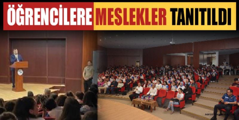 ÖĞRENCİLERE MESLEKLER TANITILDI