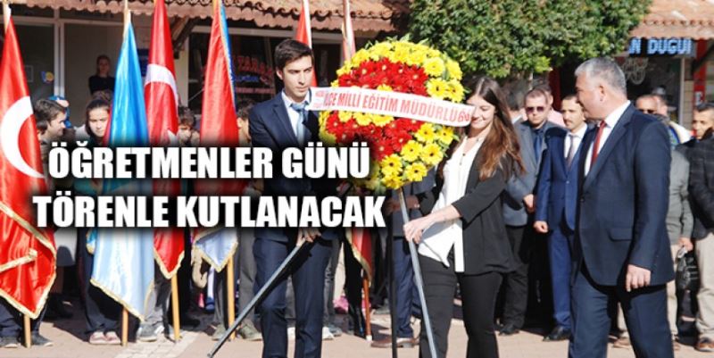 ÖĞRETMENLER GÜNÜ KUTLANACAK