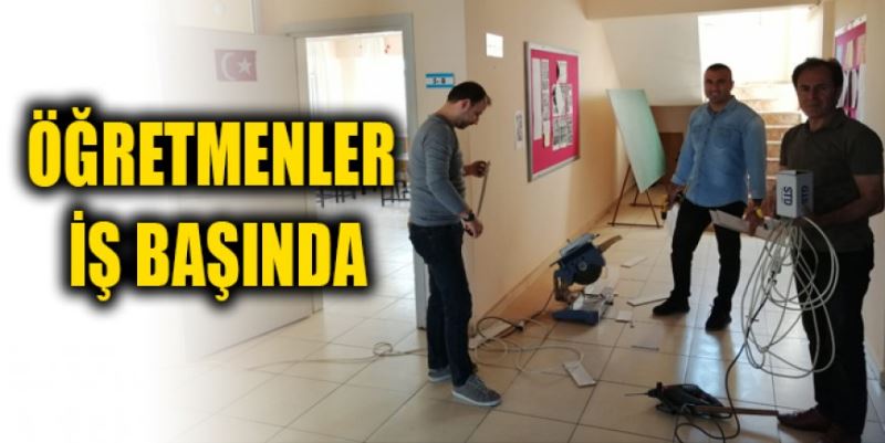 ÖĞRETMENLER İŞ BAŞINDA