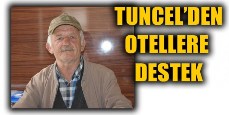 OTEL YAPIMINA İLK DESTEK