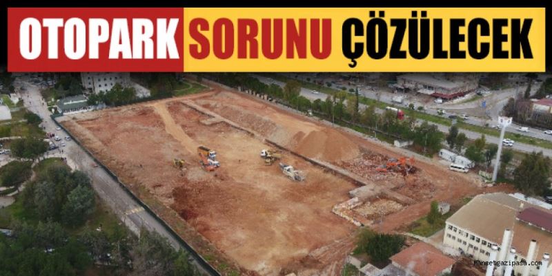 OTOPARK SORUNU ÇÖZÜLECEK