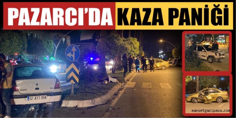 PAZARCI’DA KAZA PANİĞİ