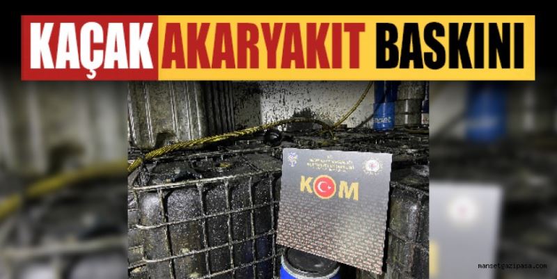 POLİS 13 TON KAÇAK AKARYAKIT ELE GEÇİRDİ