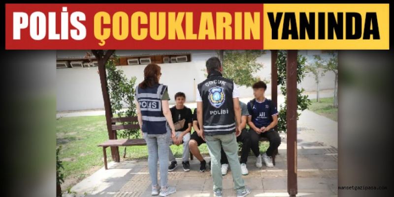 POLİS ÇOCUKLARIN YANINDA