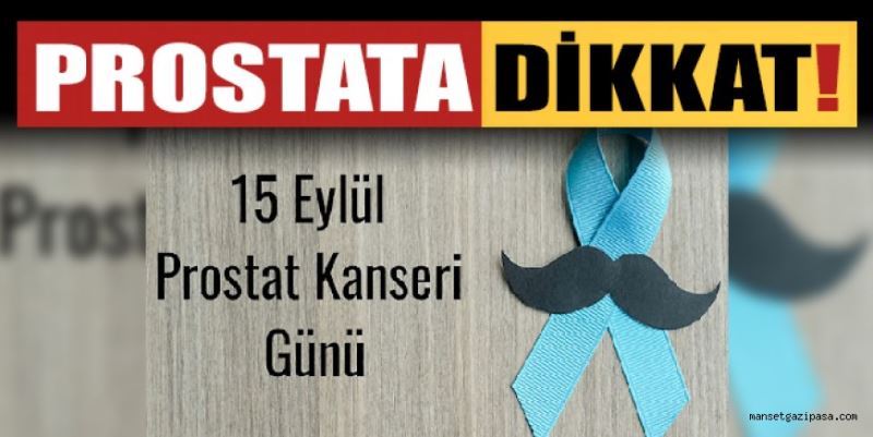 PROSTAT KANSERİNDE ERKEN TEŞHİS ÖNEMLİ