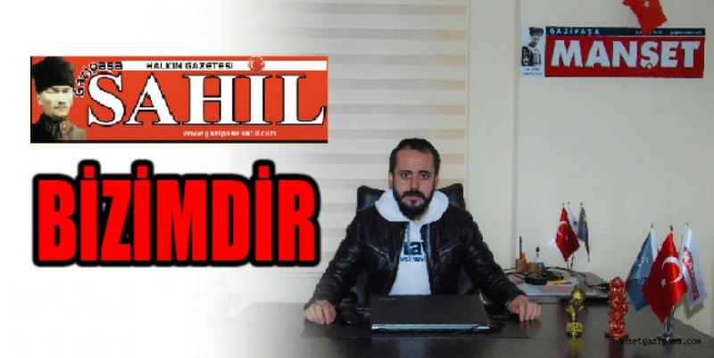 SAHİL BİZİMDİR