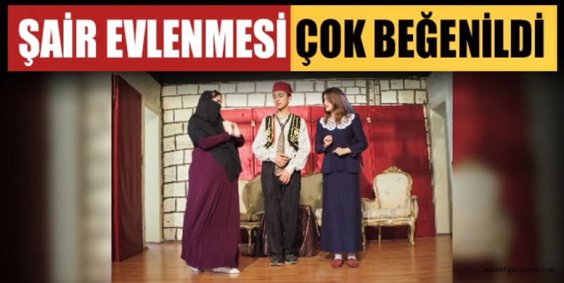 ŞAİR EVLENMESİ ÇOK BEĞENİLDİ