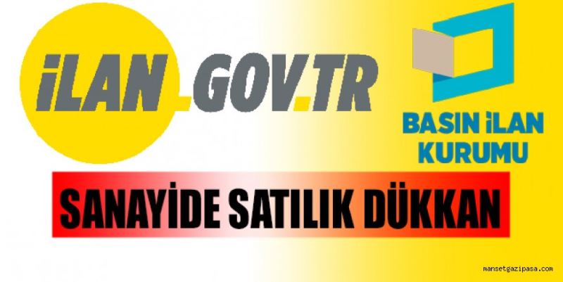 SANAYİDE SATILIK DÜKKAN