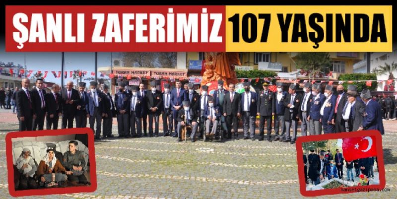 ŞANLI ZAFERİMİZ 107 YAŞINDA