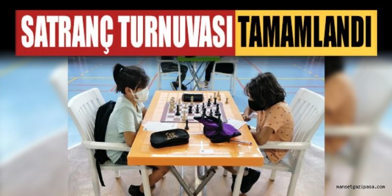 SATRANÇ TURNUVASI TAMAM
