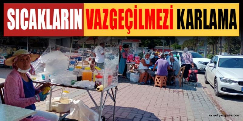 SICAKTAN BUNALAN KARLAMAYLA SERİNLİYOR