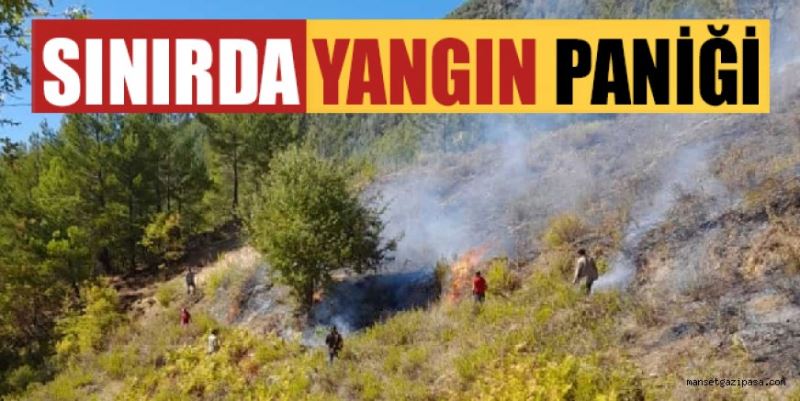 SINIRDA YANGIN PANİĞİ