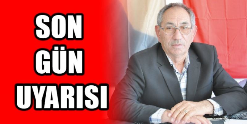 Son gün uyarısı