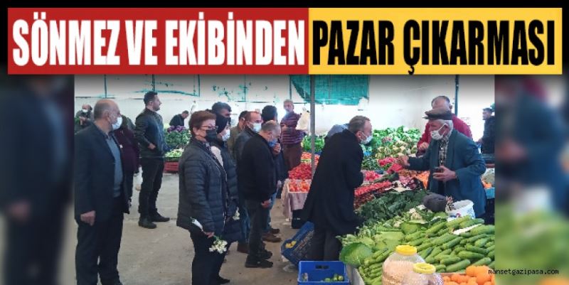 SÖNMEZ’DEN PAZAR ÇIKARMASI