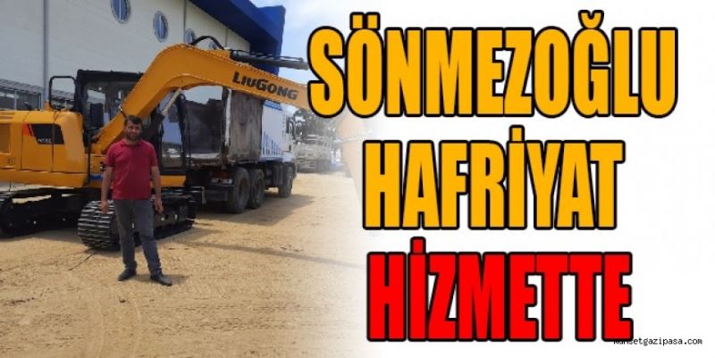 SÖNMEZOĞLU HAFRİYAT HİZMETTE