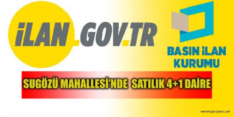 SUGÖZÜ MAHALLESİ’NDE SATILIK 4+1 DAİRE