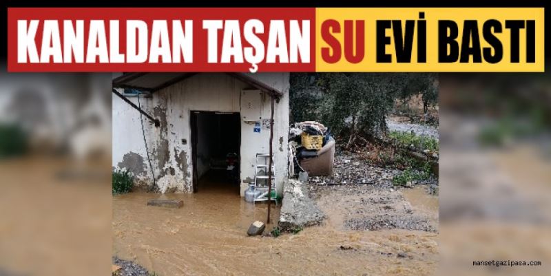 TAŞAN KANAL SULAR ALTINDA BIRAKTI