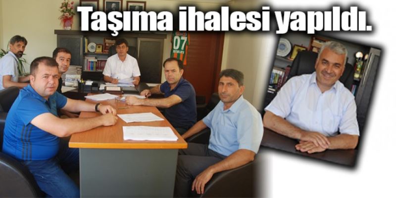 TAŞIMA İHALESİ TAMAM