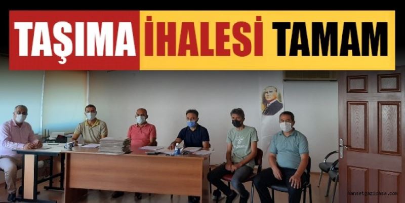 TAŞIMA İHALESİ YAPILDI