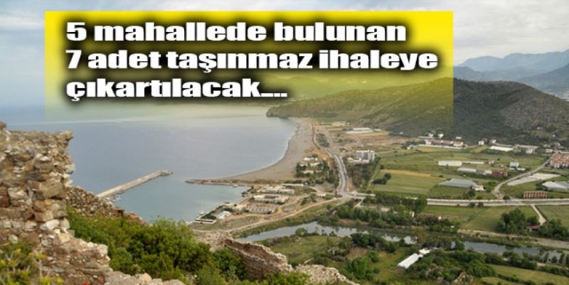 TAŞINMAZLAR İHALEYE ÇIKIYOR