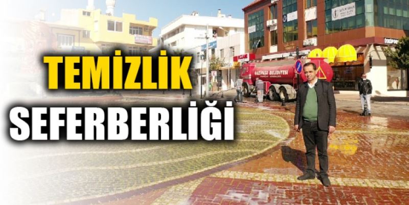 TEMİZLİK SEFERBERLİĞİ