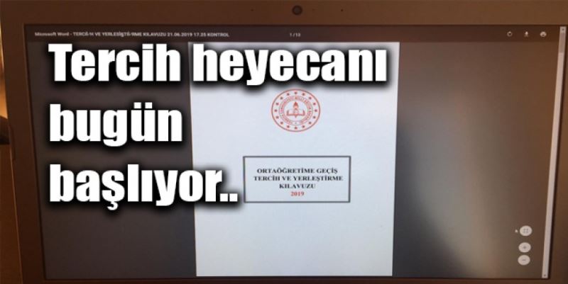 TERCİH HEYECANI BAŞLIYOR