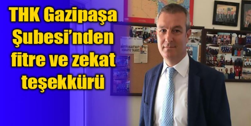 THK’DEN FİTRE VE ZEKAT TEŞEKKÜRÜ