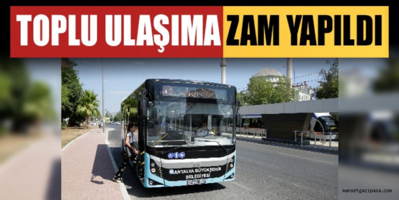 TOPLU ULAŞIMA YÜZDE 12 ZAM