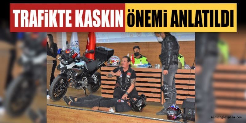 TRAFİKTE KASKIN ÖNEMİ ANLATILDI