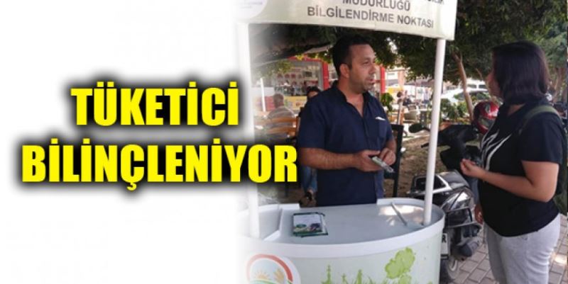 TÜKETİCİ BİLİNÇLENİYOR