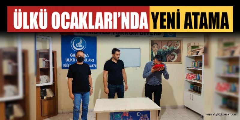 ÜLKÜ OCAKLARI’NDA YENİ ATAMA