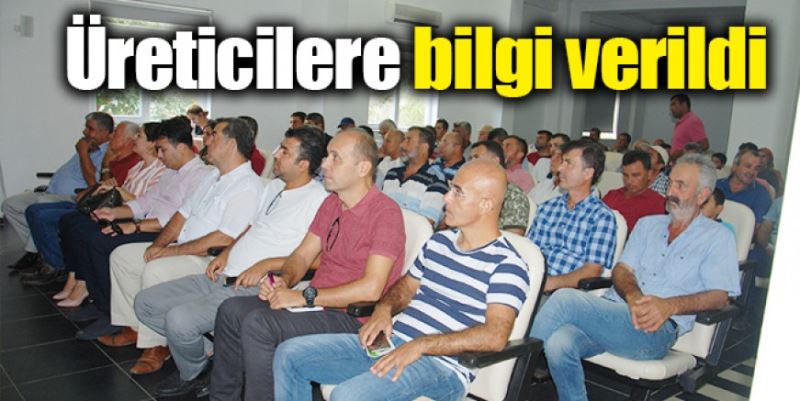 ÜRETİCİ BİLGİLENDİRİLDİ