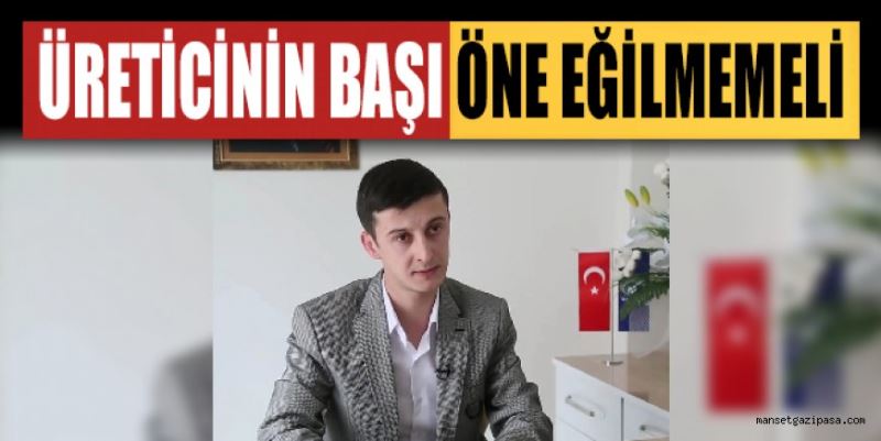 ÜRETİCİNİN BAŞI ÖNE EĞİLMEMELİ