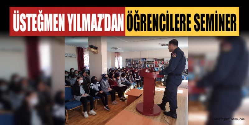 ÜSTEĞMEN YILMAZ’DAN ÖĞRENCİLERE SEMİNER