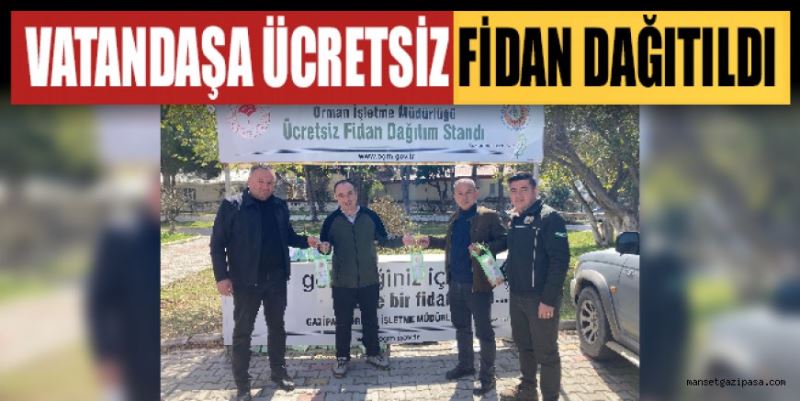 VATANDAŞA ÜCRETSİZ FİDAN DAĞITILDI