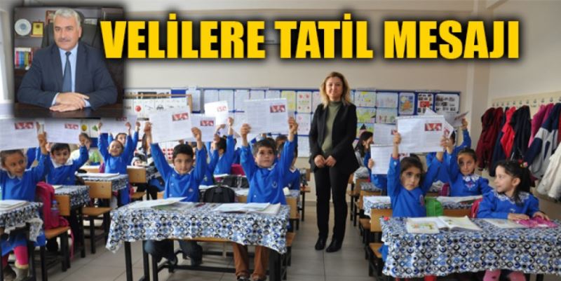 VELİLERE TATİL MESAJI